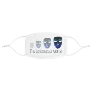 The Invisible Artist Fabric Face Mask